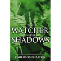 The Watcher in the Shadows