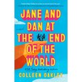 Jane and Dan at the End of the World