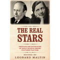 The Real Stars: Profiles and Interviews of Hollywood's Unsung Featured Players