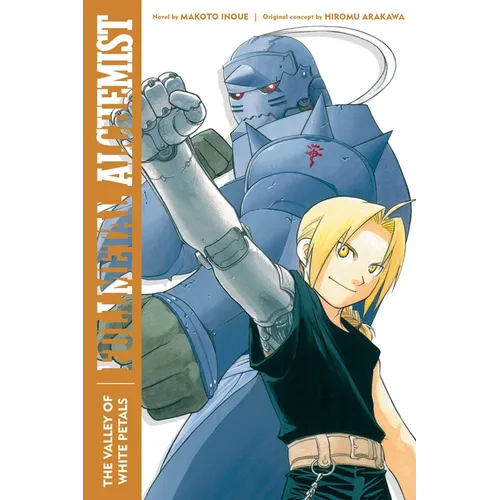 Fullmetal Alchemist: The Valley of White Petals: Second Edition