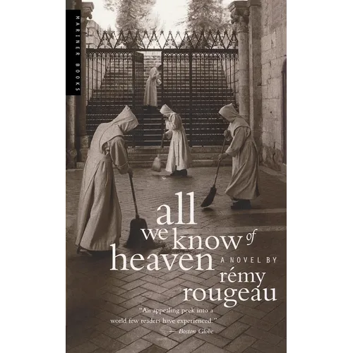 All We Know of Heaven