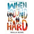 When the Ground Is Hard