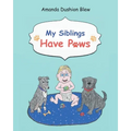 My Siblings Have Paws