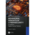Behavioral Insights in Cybersecurity: A Guide to Digital Human Factors