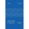 Open Book in Ways of Water