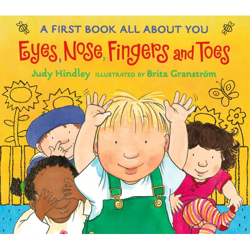 Eyes, Nose, Fingers, and Toes: A First Book All about You (a Rhyming Board Book Celebrating Body Awareness - For Babies and Toddlers)