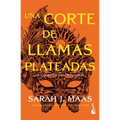 Una Corte de Llamas Plateadas / A Court of Silver Flames