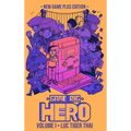 Game Rig Hero: Volume 1 -- New Game Plus Edition