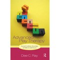 Advanced Play Therapy: Essential Conditions, Knowledge, and Skills for Child Practice