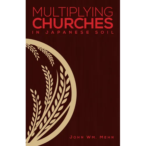 Multiplying Churches in Japanese Soil