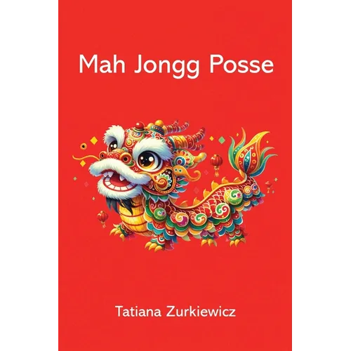 Mah Jongg Posse