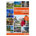 The Vietnamese Handbook for Beginners: Southern Accent Edition