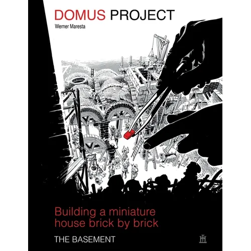 DOMUS project: The basement: Building a miniature house brick by brick
