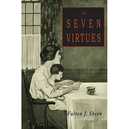 The Seven Virtues