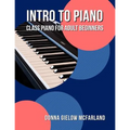 Intro to Piano: Class Piano for Adult Beginners