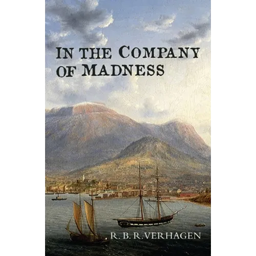 In the Company of Madness
