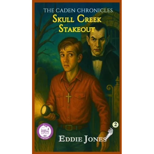 Skull Creek Stakeout: A Young Adult / Middle Grade Mystery Filled with Suspense and Supernatural Twists