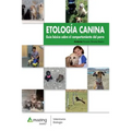 Etología Canina: Guía básica sobre el comportamiento del perro