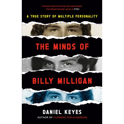 The Minds of Billy Milligan: A True Story of Multiple Personality