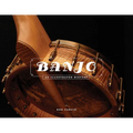 Banjo: An Illustrated History