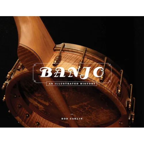 Banjo: An Illustrated History