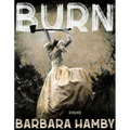 Burn: Poems