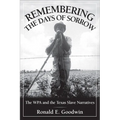 Remembering the Days of Sorrow