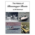 The History of Biesemeyer Boats