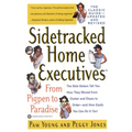 Sidetracked Home Executives(tm): From Pigpen to Paradise