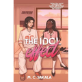 The Idol Effect: A Friends To Lovers K-Pop Romance
