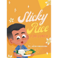 Sticky Rice For Lunch