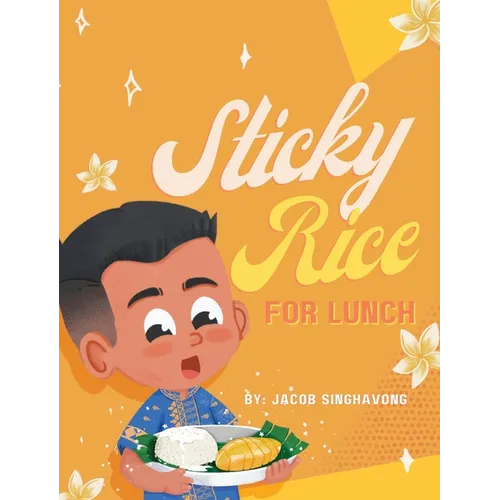 Sticky Rice For Lunch