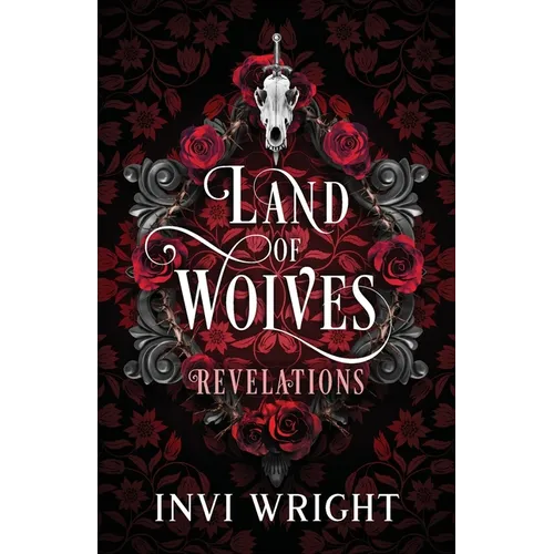 Land of Wolves: Revelations