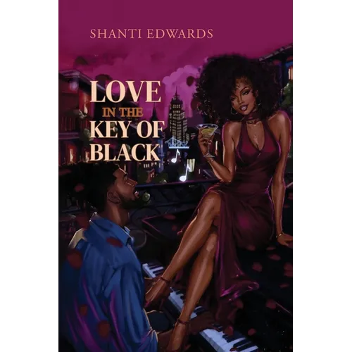 Love in the Key of Black