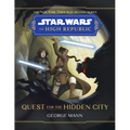 Star Wars: The High Republic: Quest for the Hidden City
