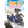 High Elf with a Long Life Vol.1