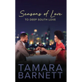 Seasons of Love to Deep South Love