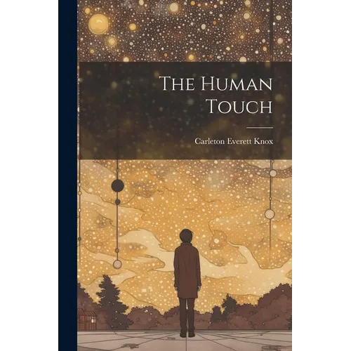 The Human Touch