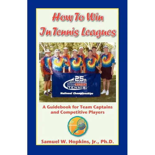 How to Win in Tennis Leagues