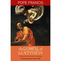 Gospel of Matthew: A Spiritual and Pastoral Reading