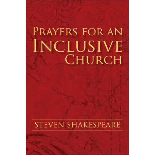 Prayers for an Inclusive Church