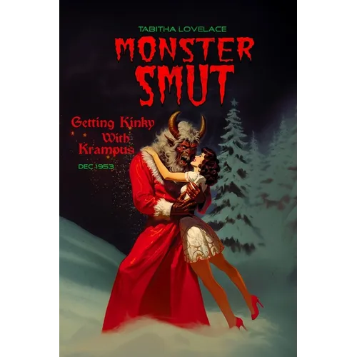 Getting Kinky With Krampus: A Witchy Fated Mates Holiday Monster Romance