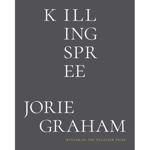 Killing Spree: Poems