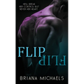 Flip: Next Level Series Book 2
