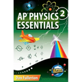 AP Physics 2 Essentials: An APlusPhysics Guide