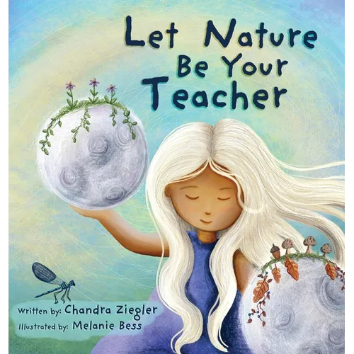 Let Nature Be Your Teacher