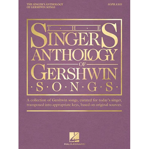 The Singer's Anthology of Gershwin Songs - Soprano