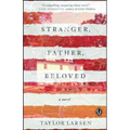Stranger, Father, Beloved