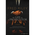 My Life as a Prosecutor