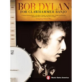 Bob Dylan for Clawhammer Banjo